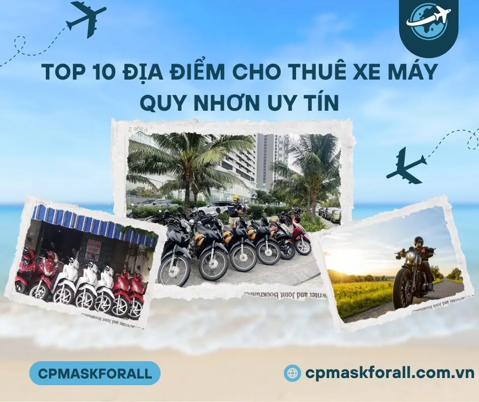 Top 10 địa điểm cho thuê xe máy Bình Định uy tín