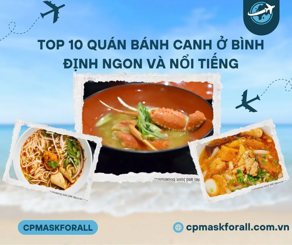 Top 10 Quán Bánh Canh Ở Bình Định Ngon Và Nổi Tiếng