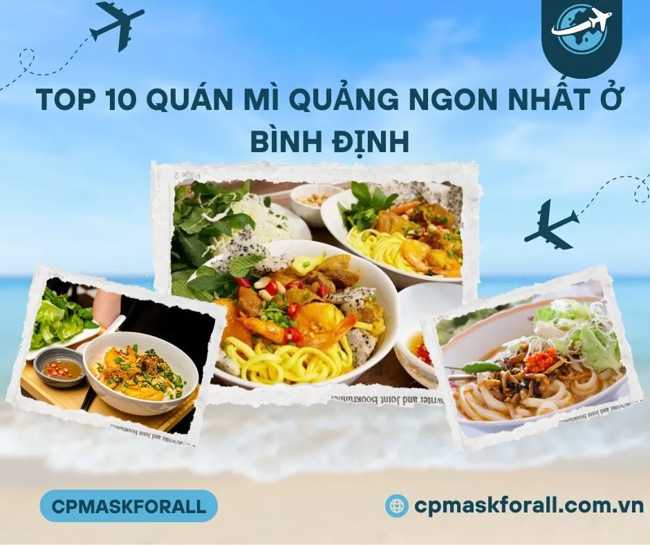 Top 10 Quán Mì Quảng Ngon Nhất Ở Bình Định