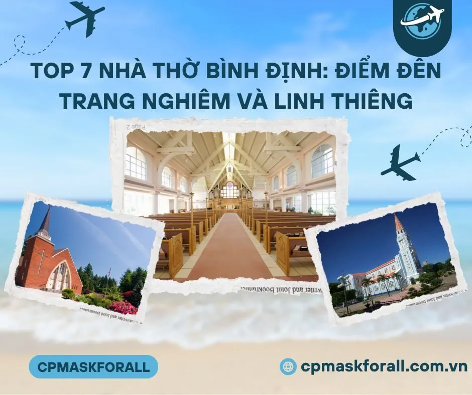 Khám Phá Top 7 Nhà Thờ Bình Định: Điểm Đến Trang Nghiêm Và Linh Thiêng