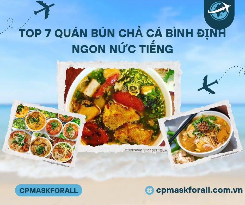 Top 7 Quán Bún Chả Cá Bình Định Ngon Nức Tiếng