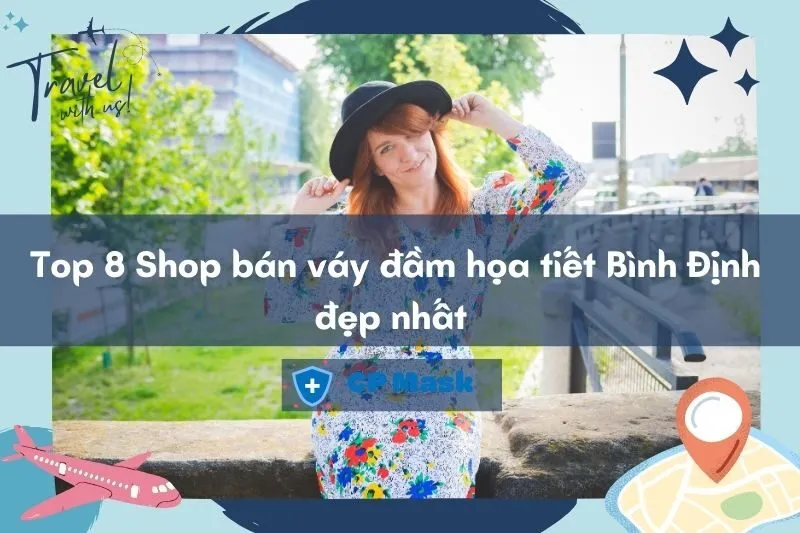 Top 8 Shop bán váy đầm họa tiết Bình Định đẹp nhất 2025